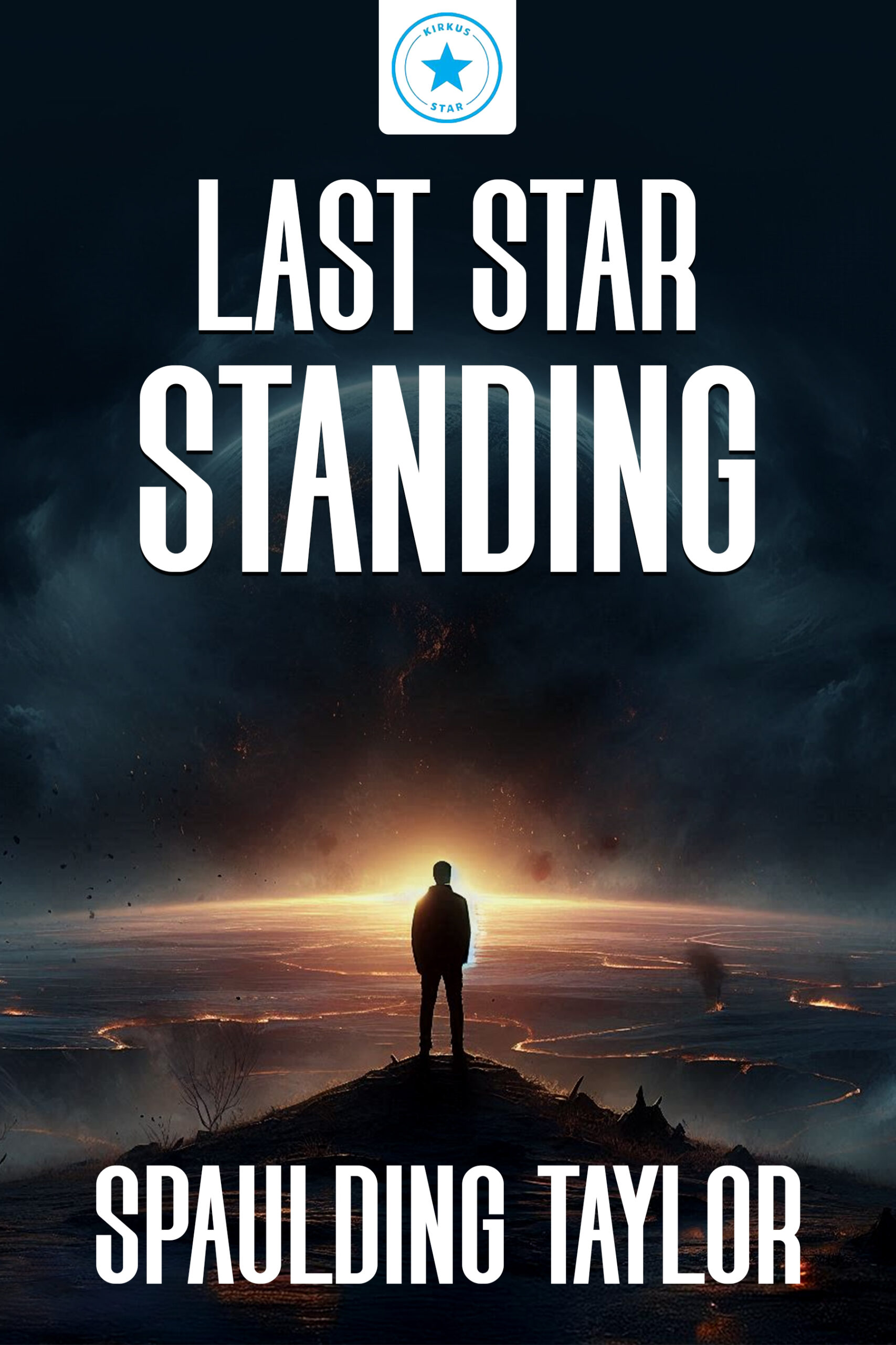Last Star Standing new cover. Outline of a man watching a sunset.