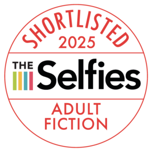 Shortlisted 2025 The Selfies Adult Fiction