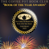 Coffee Pot Book Club Book of the Year Awards Gold Medal 2025