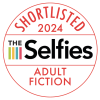 Shortlisted 2024 Selfies Adult Fiction